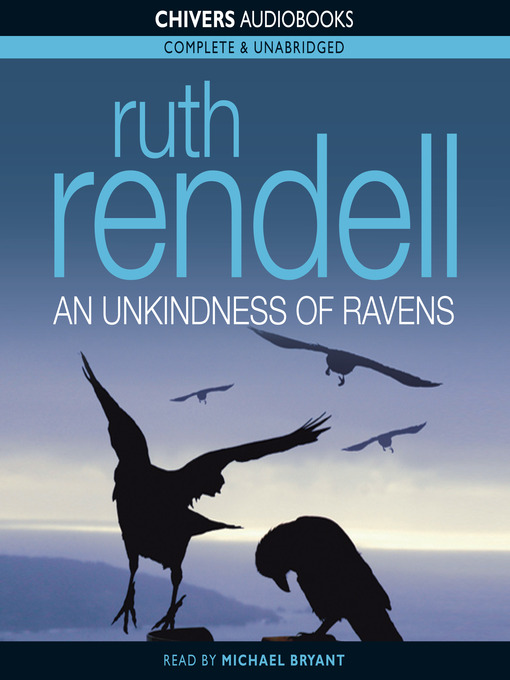 Title details for An Unkindness of Ravens by Ruth Rendell - Available